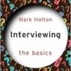 Interviewing: The Basics (PDF) Interviewing: The Basics (PDF)