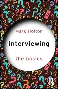Interviewing: The Basics (PDF)