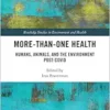 More-than-One Health (Routledge Studies in Environment and Health) (PDF)
