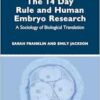 The 14 Day Rule and Human Embryo Research (EPUB)