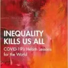 Inequality Kills Us All (EPUB) Inequality Kills Us All (EPUB)
