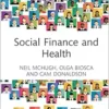 Social Finance and Health (Routledge International Studies in Health Economics) (EPUB)