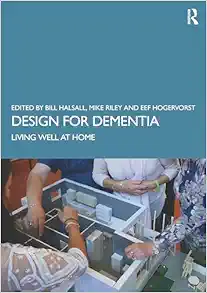 Design for Dementia: Living Well at Home (EPUB) Design for Dementia: Living Well at Home (EPUB)