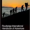 Routledge International
Handbook of Adventure Tourism (PDF) Routledge International
Handbook of Adventure Tourism (PDF)