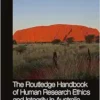 The Routledge Handbook of Human Research Ethics and Integrity in Australia (Routledge International Handbooks) (EPUB) The Routledge Handbook of Human Research Ethics and Integrity in Australia (Routledge International Handbooks) (EPUB)