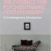 The Evidence for Psychodynamic
Psychotherapy: A Contemporary Introduction (Routledge Introductions to
Contemporary Psychoanalysis) (EPUB)
