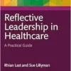 Reflective Leadership in Healthcare (PDF)