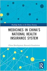 Medicines in China’s National Health Insurance System (Routledge Studies on the Chinese Economy) (EPUB)