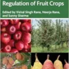 Advances in Growth Regulation of Fruit Crops (PDF)