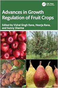 Advances in Growth Regulation of Fruit Crops (PDF) Advances in Growth Regulation of Fruit Crops (PDF)