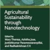 Agricultural Sustainability through Nanotechnology (EPUB)