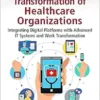 Digital Platforms and Transformation of Healthcare Organizations (PDF)
