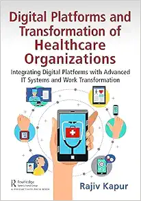 Digital Platforms and Transformation of Healthcare Organizations (PDF)