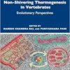 Biochemistry of Non-Shivering Thermogenesis in Vertebrates: Evolutionary Perspectives (PDF)