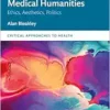 Medical Humanities (Critical Approaches to Health) (PDF)