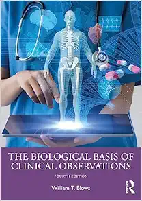 The Biological Basis of Clinical Observations, 4th Edition (EPUB)