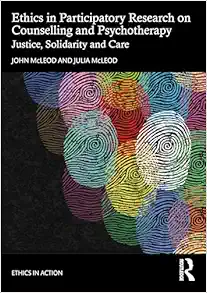 Ethics in Participatory
Research on Counselling and Psychotherapy (Ethics In Action) (EPUB)