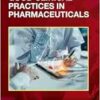 Good Clinical Practices in Pharmaceuticals (Drugs and the Pharmaceutical Sciences) (PDF)