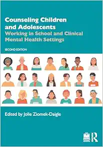 Counseling Children and
Adolescents, 2nd Edition (PDF)