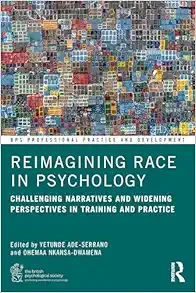 Reimagining Race in Psychology
(BPS Professional Practice and Development Series) (EPUB)