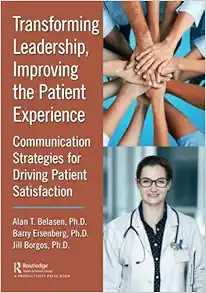 Transforming Leadership, Improving the Patient Experience (EPUB)