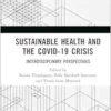 Sustainable Health and the Covid-19 Crisis: Interdisciplinary Perspectives (PDF)
