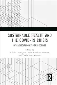 Sustainable Health and the Covid-19 Crisis: Interdisciplinary Perspectives (PDF)