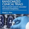 Integrity of Randomized Clinical Trials (EPUB) Integrity of Randomized Clinical Trials (EPUB)