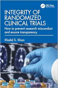 Integrity of Randomized Clinical Trials (EPUB) Integrity of Randomized Clinical Trials (EPUB)