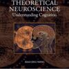 Theoretical Neuroscience: Understanding Cognition (PDF )