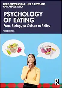 Psychology of Eating, 3rd Edition (PDF) Psychology of Eating, 3rd Edition (PDF)