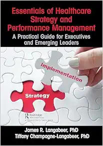 Essentials of Healthcare Strategy and Performance Management (PDF)