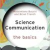 Science Communication: The
Basics (PDF) Science Communication: The
Basics (PDF)