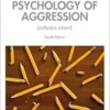 The Social Psychology of Aggression, 4th Edition (PDF)