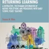 Returning Learning: A
Diffractive, Posthuman Exploration of Nature Perceptions and Pedagogies with
Early School Years’ Teachers (Postqualitative, New Materialist and Critical
Posthumanist Research) (EPUB)