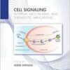 Cell Signaling: Interplay, Mechanisms, and Therapeutic Implications (EPUB)