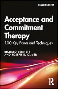 Acceptance and Commitment
Therapy: 100 Key Points and Techniques, 2nd Edition (PDF)