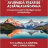 Scientific Synopsis of Vāgbhaṭa’s Classic Ayurveda Treatise Aṣṭāṅgasaṅgraha: A Comparison with its Abridged Version Aṣṭāṅgahṛdaya (EPUB)