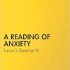 A Reading of Anxiety (PDF) A Reading of Anxiety (PDF)