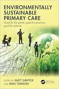 Environmentally Sustainable Primary Care (EPUB)