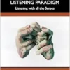 Extending the Psychoanalytic
Listening Paradigm (PDF) Extending the Psychoanalytic
Listening Paradigm (PDF)