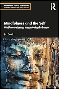 Mindfulness and the Self
(Advancing Theory in Therapy) (EPUB)
