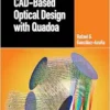 CAD-Based Optical Design with Quadoa (Series in Optics and Optoelectronics) (EPUB)
