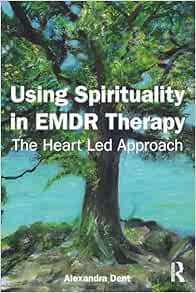 Using Spirituality in EMDR
Therapy (EPUB)