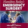 Hamilton Bailey’s Emergency Surgery, 14th Edition (EPUB) Hamilton Bailey’s Emergency Surgery, 14th Edition (EPUB)