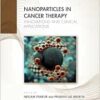 Nanoparticles in Cancer Therapy: Innovations and Clinical Applications (PDF)