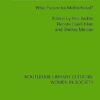 Test-Tube Women: What Future for Motherhood? (Routledge Library Editions: Women in Society) (PDF) Test-Tube Women: What Future for Motherhood? (Routledge Library Editions: Women in Society) (PDF)