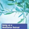 Going on a Meditation Retreat
(PDF)