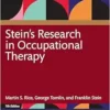 Stein’s Research in Occupational Therapy, 7th Edition (PDF ) Stein’s Research in Occupational Therapy, 7th Edition (PDF )