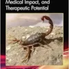 Scorpion Venom: Evolution, Medical Impact, and Therapeutic Potential (EPUB)